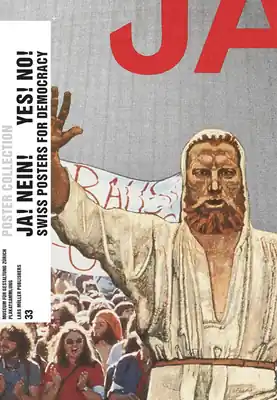 Exclusive Offer Yes! No! Swiss Posters for Democracy: Poster Collection 33 (Paperback)