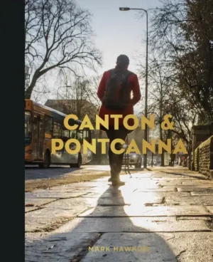 Canton and Pontcanna - Hardback Special Discount