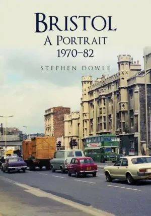 Bristol A Portrait 1970-82 - Paperback Discount