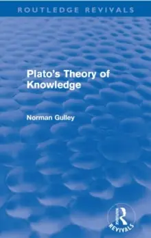 Today Only Plato's Theory of Knowledge (Routledge Revivals) - Paperback