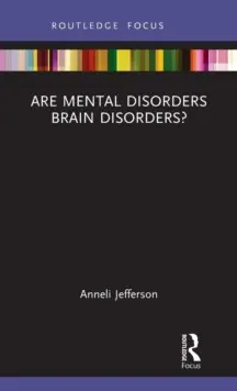 Buy Today Are Mental Disorders Brain Disorders? - Hardback