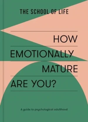 How Emotionally Mature Are You? - Paperback Limited Offer