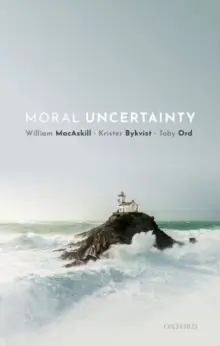 Editor’s Pick Moral Uncertainty - Hardback