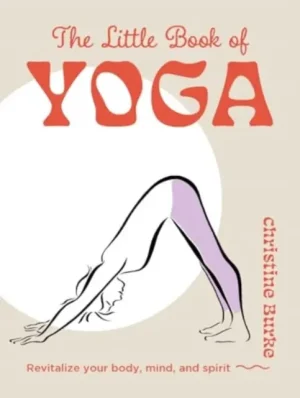 The Little Book of Yoga - Hardback Weekend Sale