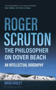 Roger Scruton: The Philosopher on Dover Beach - Paperback Final Sale