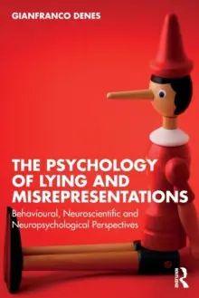 The Psychology of Lying and Misrepresentations - Paperback Fresh Stock