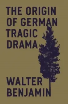 Best Price The Origin of German Tragic Drama - Paperback