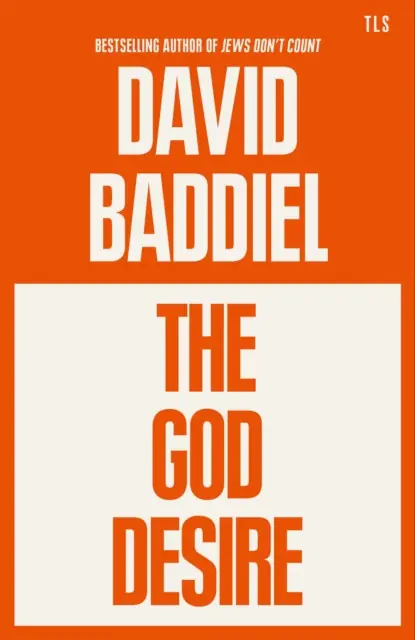 The God Desire - Hardback Warranty Included