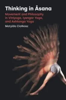 Thinking in Asana - Paperback Clearance