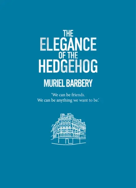 Elegance of the Hedgehog - Paperback Buy Today