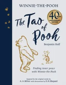 The Tao of Pooh 40th Anniversary Gift Edition - Hardback High Quality