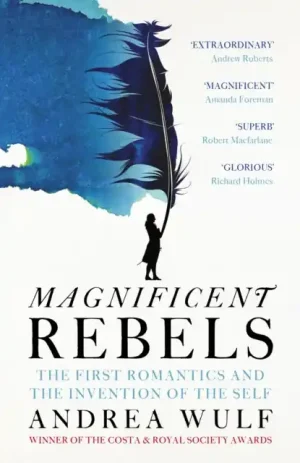 Authentic Magnificent Rebels - Hardback
