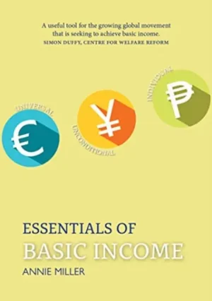 Brand New Essentials of Basic Income - Paperback