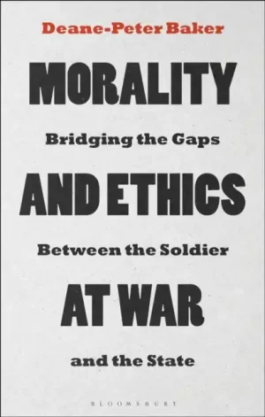 Morality and Ethics at War - Paperback No Minimum Order