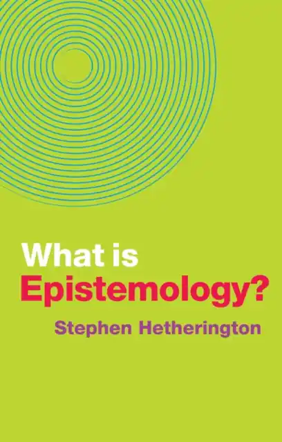 What is Epistemology? - Paperback Today Only