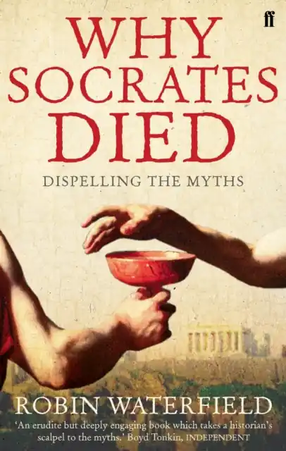 Fan Favorite Why Socrates Died - Paperback