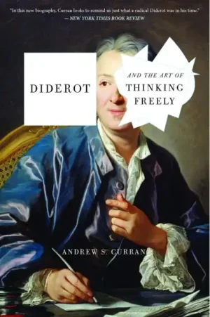 Diderot and the Art of Thinking Freely - Paperback Special Discount