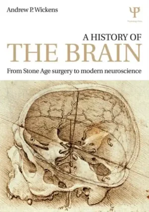 A History of the Brain - Paperback Seasonal Sale