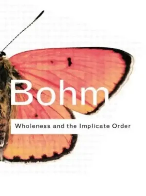 Limited Edition Wholeness and the Implicate Order - Paperback