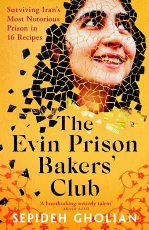 The Evin Prison Bakers’ Club - Paperback Low Price
