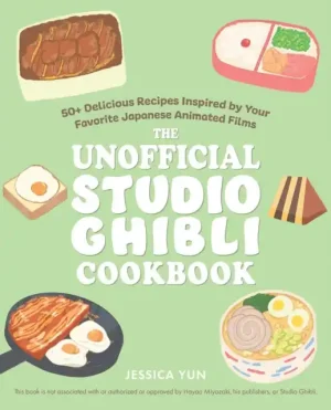 The Unofficial Studio Ghibli Cookbook - Paperback Clearance