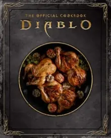 Diablo: The Official Cookbook - Hardback Top Pick