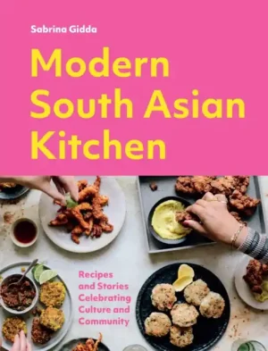 Modern South Asian Kitchen - Hardback Get Yours