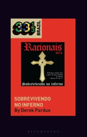 Holiday Sale Racionais MCs' Sobrevivendo no Inferno - Paperback