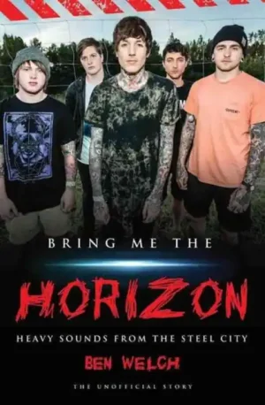 Bring Me the Horizon - Heavy Sounds from the Steel City - Paperback Direct From Manufacturer