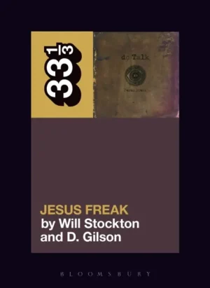 dc Talk’s Jesus Freak - Paperback Hassle-Free Returns