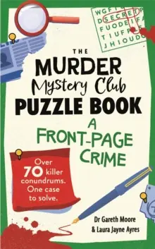 Exclusive The Murder Mystery Club Puzzle Book: A Front-page Crime - Paperback