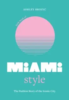 Fresh Stock Little Book of Miami Style - Hardback