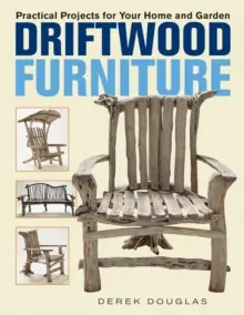 Get Yours Driftwood Furniture - Paperback