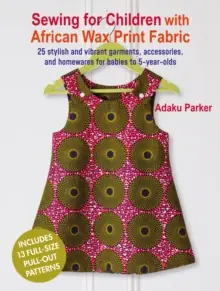 Free Returns Sewing for Children with African Wax Print Fabric - Paperback