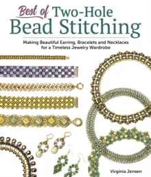 Best of Two-Hole Bead Stitching - Paperback Direct From Manufacturer