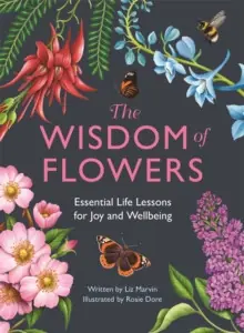 Popular The Wisdom of Flowers - Hardback