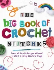 The Big Book of Crochet Stitches - Paperback Price Drop