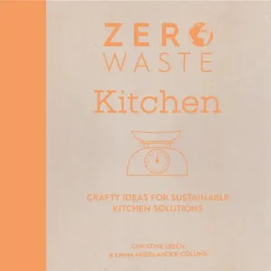 Zero Waste: Kitchen - Paperback Holiday Sale