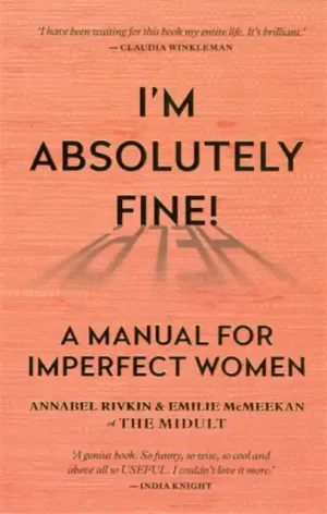 New Arrival I'm Absolutely Fine! - Paperback