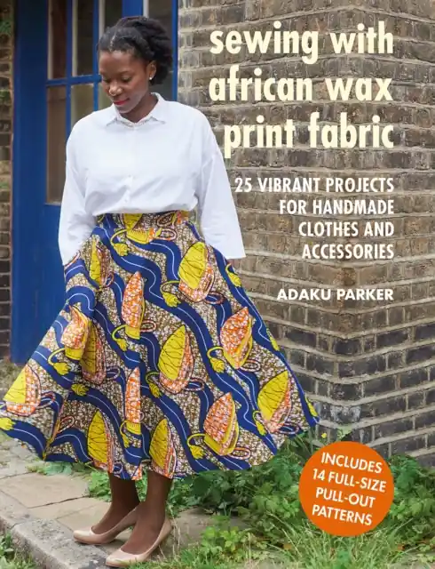 Limited Offer Sewing with African Wax Print Fabric - Paperback