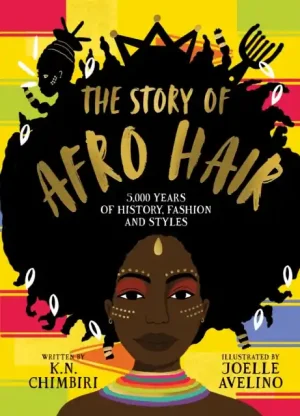The Story of Afro Hair - Hardback Popular