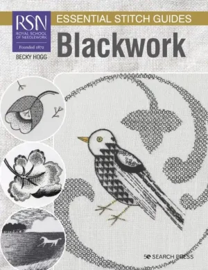 RSN Essential Stitch Guides: Blackwork - Paperback Brand New