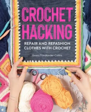 Crochet Hacking - Paperback Best Choice