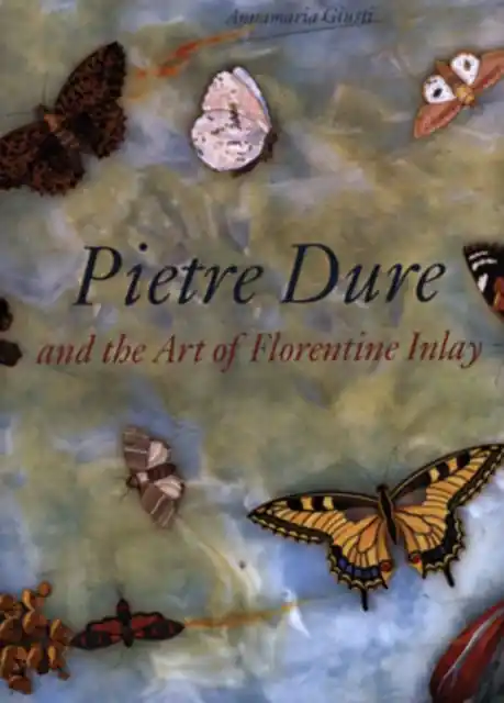 Pietre Dure and the Art of Florentine Inlay - Hardback Premium