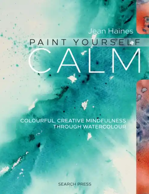 Paint Yourself Calm - Paperback High Quality