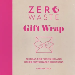 Zero Waste: Gift Wrap - Paperback Free Returns