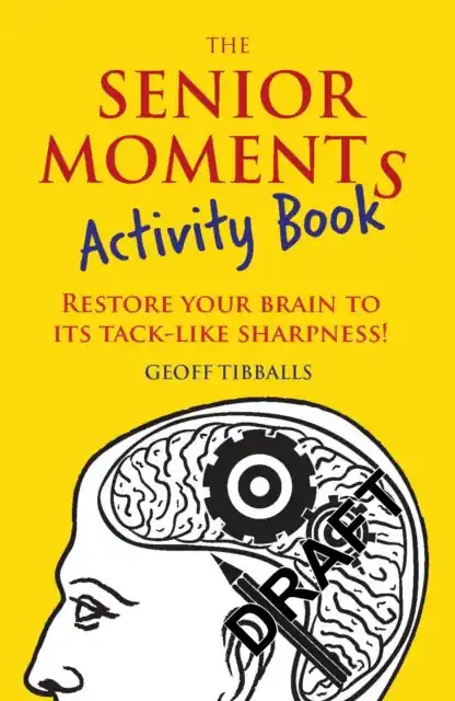 Limited Edition The Senior Moments Activity Book - Paperback
