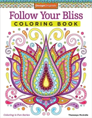 Follow Your Bliss Coloring Book - Paperback Grab Now