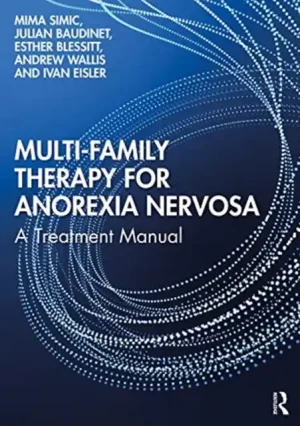 Low Price Multi-Family Therapy for Anorexia Nervosa - Paperback