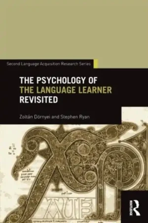 The Psychology of the Language Learner Revisited - Paperback Price Drop